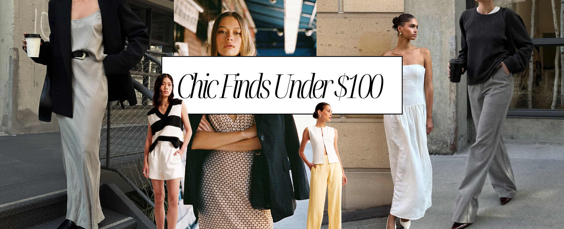 Summer Staples Under $100 That Give Chic