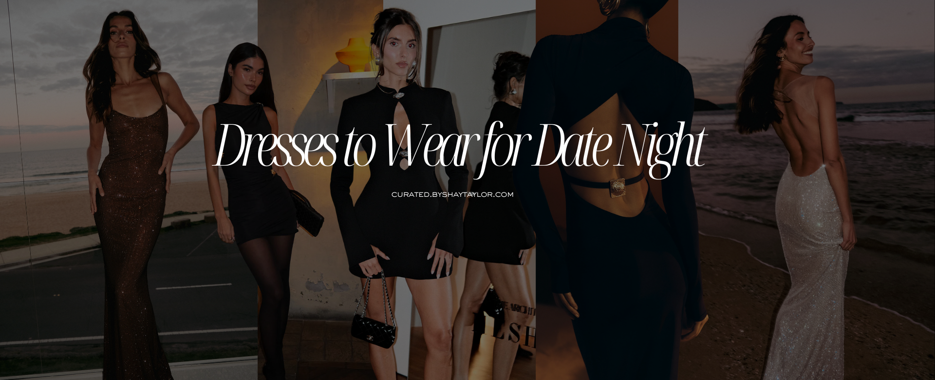 The Perfect Date Night Dresses
