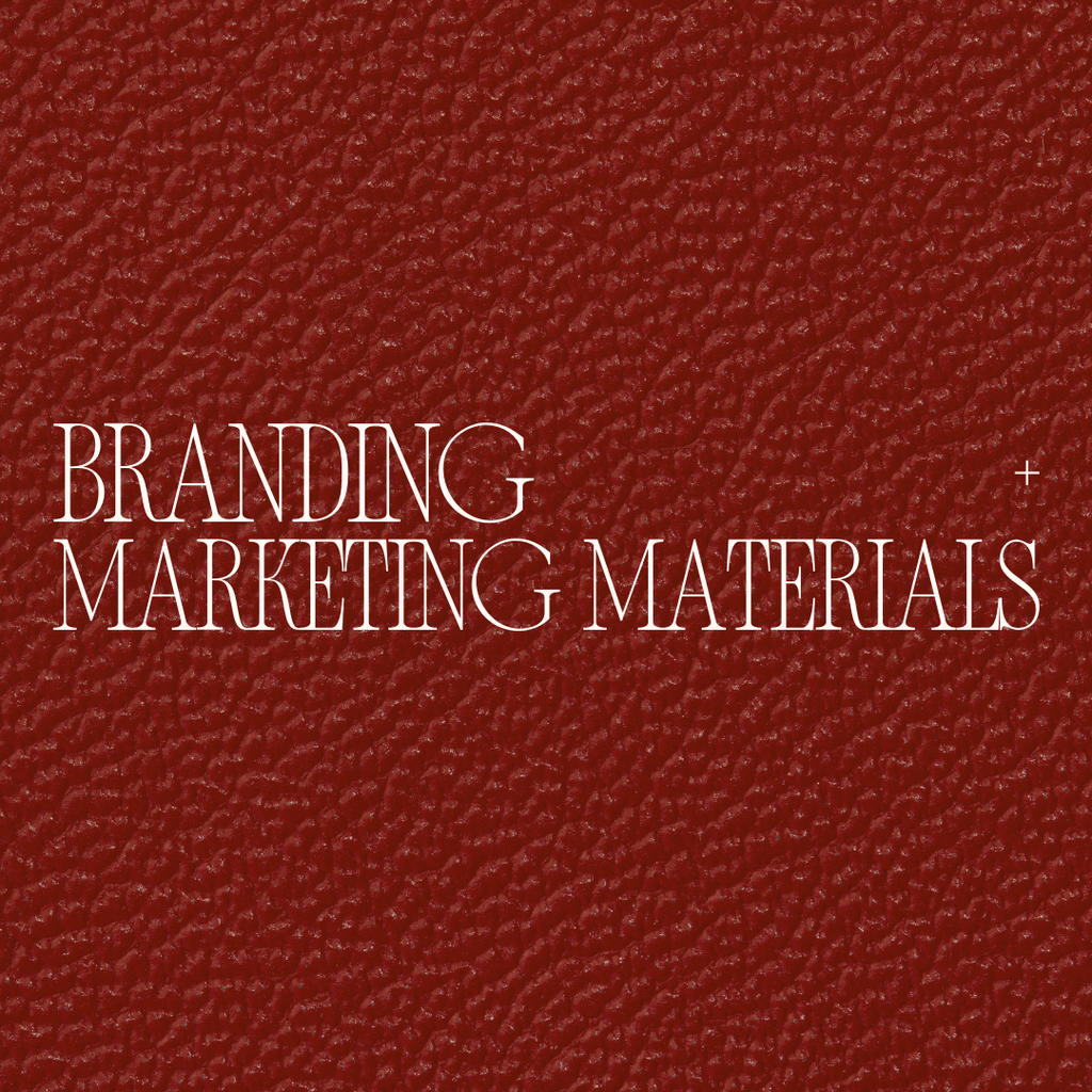 Branding + Marketing Materials